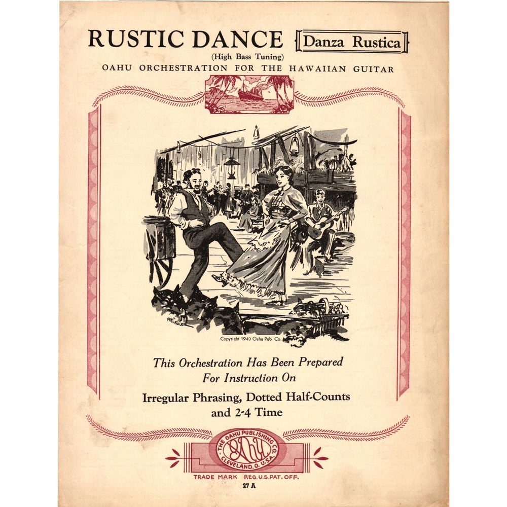 Rustic Dance Danza‎ Rustica Oahu Orchestration Hawaiian Guitar Sheet Music 1934